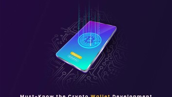 Must-Know the Crypto Wallet Development Guide of 2022